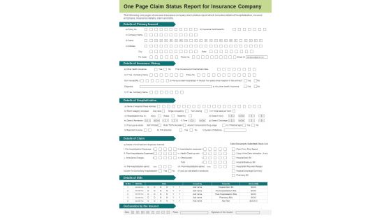 One Page Claim Status Report For Insurance Company Presentation Report Infographic PPT PDF Document