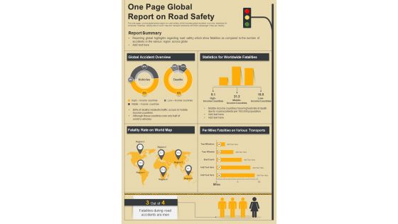 One Page Global Report On Road Safety Presentation Report Infographic PPT PDF Document