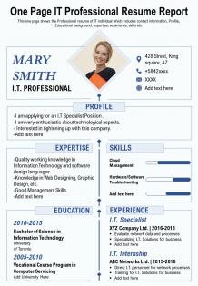 One page it professional resume report presentation report infographic ppt pdf document