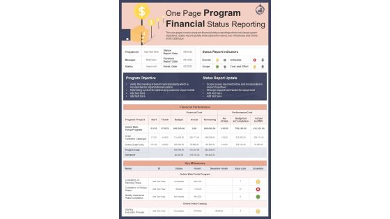 One Page Program Financial Status Reporting Presentation Report Infographic Ppt Pdf Document