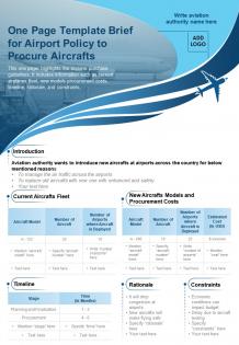One page template brief for airport policy to procure aircrafts presentation report infographic ppt pdf document