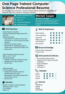 One page trained computer science professional resume presentation report infographic ppt pdf document