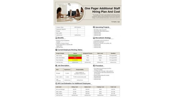 One Pager Additional Staff Hiring Plan And Cost Presentation Report Infographic PPT PDF Document