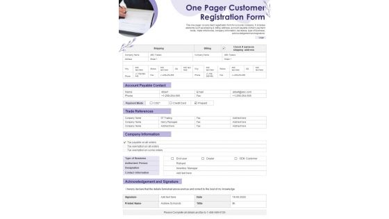 One Pager Customer Registration Form Presentation Report Infographic PPT PDF Document