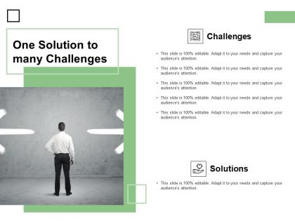 One solution to many challenges opportunities ppt powerpoint presentation infographics designs
