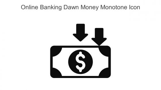Online Banking Dawn Money Monotone Icon In Powerpoint Pptx Png And Editable Eps Format