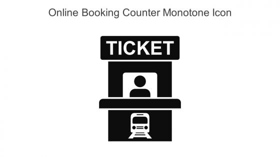 Online Booking Counter Monotone Icon In Powerpoint Pptx Png And Editable Eps Format