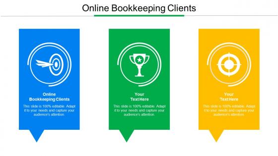 Online Bookkeeping Clients Ppt Powerpoint Presentation Infographic Template Deck Cpb