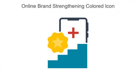 Online Brand Strengthening Colored Icon In Powerpoint Pptx Png And Editable Eps Format