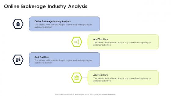 Online Brokerage Industry Analysis In Powerpoint And Google Slides Cpb
