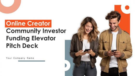 Online Creator Community Investor Funding Elevator Pitch Deck Ppt Template
