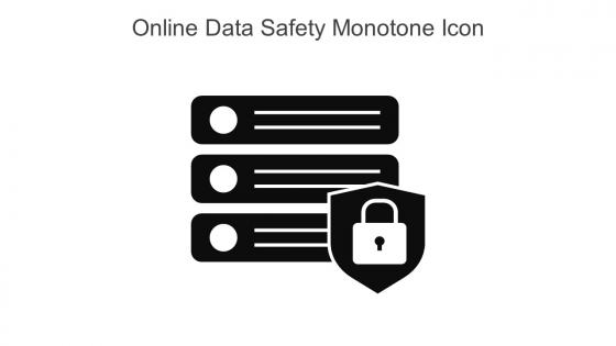 Online Data Safety Monotone Icon In Powerpoint Pptx Png And Editable Eps Format
