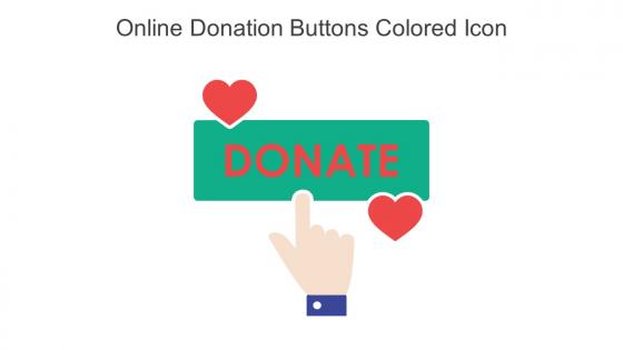 Online Donation Buttons Colored Icon In Powerpoint Pptx Png And Editable Eps Format