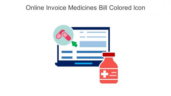 Online Invoice Medicines Bill Colored Icon In Powerpoint Pptx Png And Editable Eps Format