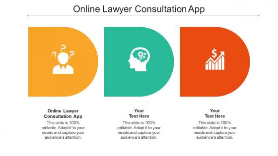 Online lawyer consultation app ppt powerpoint presentation slides example cpb