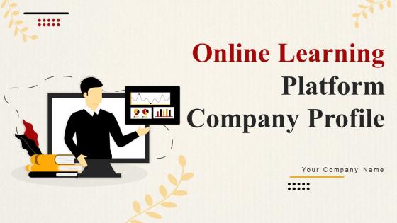 Online Learning Platform Company Profile Powerpoint Presentation Slides CP CD V