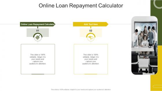 Online Loan Repayment Calculator In Powerpoint And Google Slides Cpb