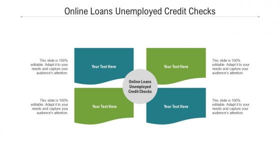 Online loans unemployed credit checks ppt powerpoint presentation gallery example file cpb