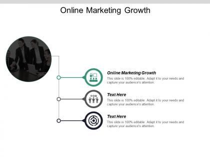 Online marketing growth ppt powerpoint presentation infographics smartart cpb