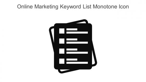 Online Marketing Keyword List Monotone Icon In Powerpoint Pptx Png And Editable Eps Format