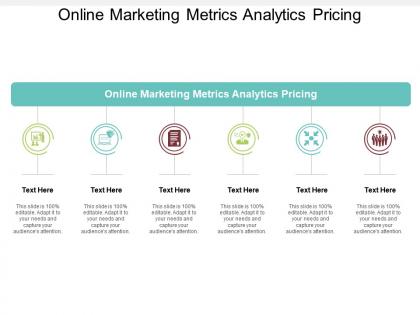 Online marketing metrics analytics pricing ppt powerpoint presentation styles show cpb