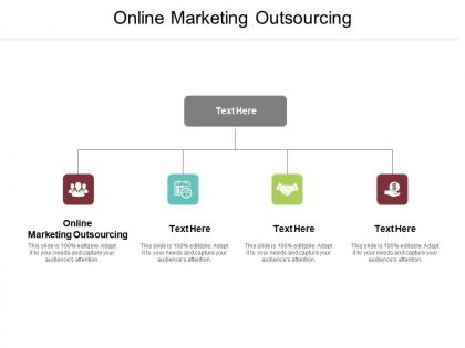 Online marketing outsourcing ppt powerpoint presentation ideas visual aids cpb