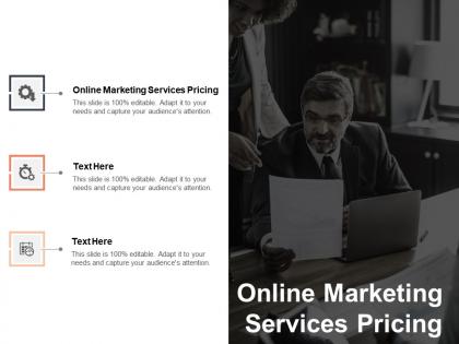 Online marketing services pricing ppt powerpoint presentation styles inspiration cpb