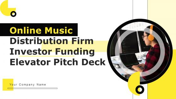Online Music Distribution Firm Investor Funding Elevator Pitch Deck Ppt Template