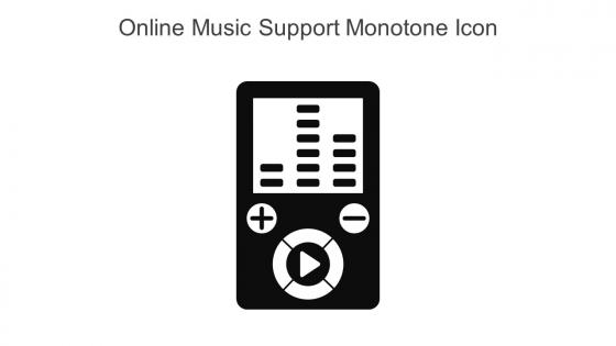 Online Music Support Monotone Icon In Powerpoint Pptx Png And Editable Eps Format