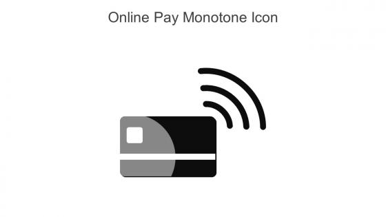 Online Pay Monotone Icon In Powerpoint Pptx Png And Editable Eps Format