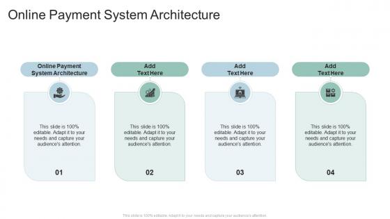 Online Payment System Architecture In Powerpoint And Google Slides Cpb