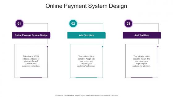 Online Payment System Design In Powerpoint And Google Slides Cpb