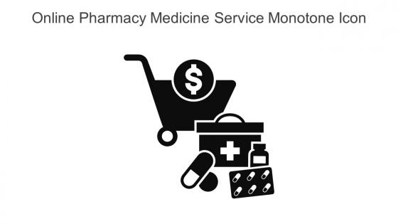 Online Pharmacy Medicine Service Monotone Icon In Powerpoint Pptx Png And Editable Eps Format