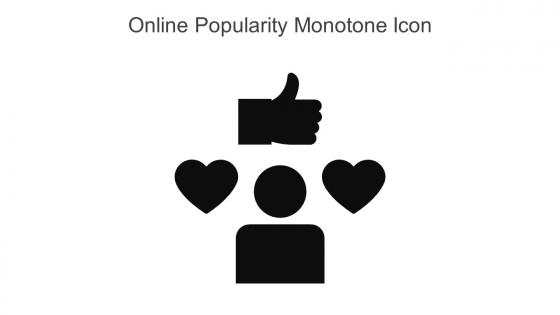 Online Popularity Monotone Icon In Powerpoint Pptx Png And Editable Eps Format