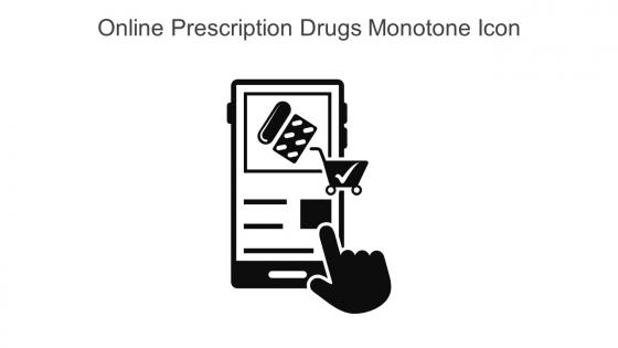 Online Prescription Drugs Monotone Icon In Powerpoint Pptx Png And Editable Eps Format