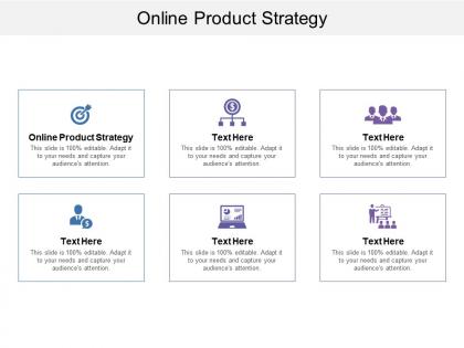 Online product strategy ppt powerpoint presentation ideas outfit cpb
