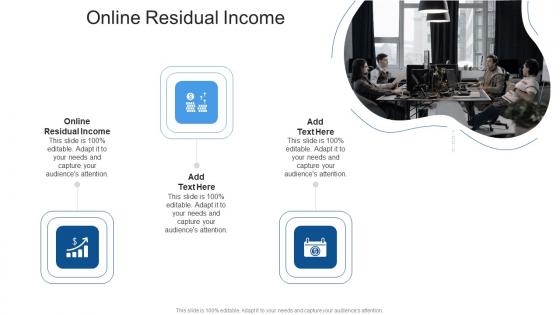 Online Residual Income In Powerpoint And Google Slides Cpb