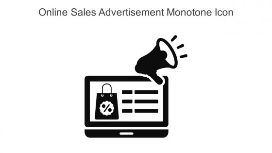 Online Sales Advertisement Monotone Icon In Powerpoint Pptx Png And Editable Eps Format