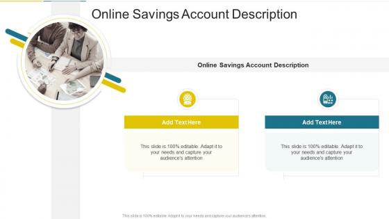Online Savings Account Description In Powerpoint And Google Slides Cpb