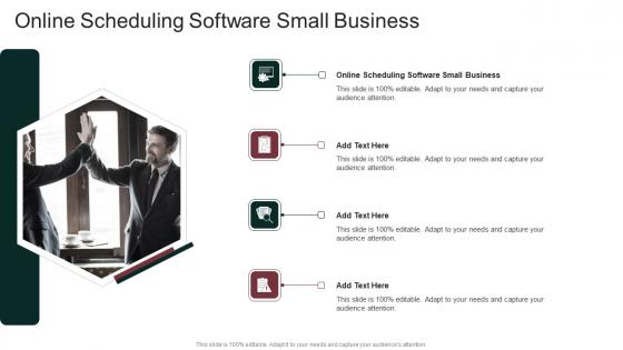 Online Scheduling Software Small Business In Powerpoint And Google Slides Cpb
