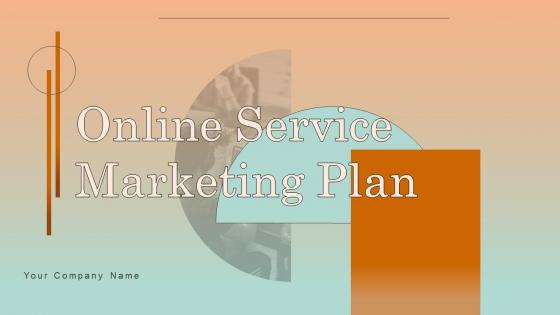Online Service Marketing Plan Complete Deck