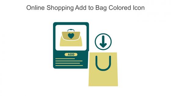 Online Shopping Add To Bag Colored Icon In Powerpoint Pptx Png And Editable Eps Format