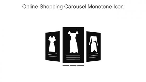 Online Shopping Carousel Monotone Icon In Powerpoint Pptx Png And Editable Eps Format