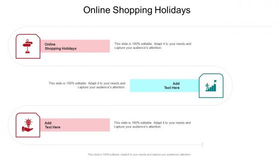 Online Shopping Holidays In Powerpoint And Google Slides Cpb