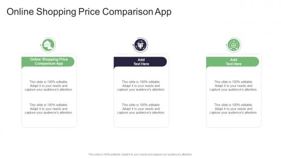 Online Shopping Price Comparison App In Powerpoint And Google Slides Cpb