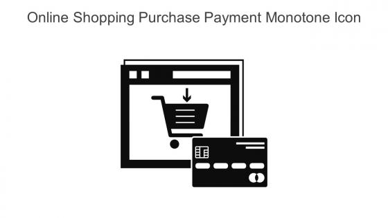 Online Shopping Purchase Payment Monotone Icon In Powerpoint Pptx Png And Editable Eps Format