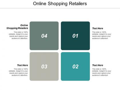 Online shopping retailers ppt powerpoint presentation infographic template clipart cpb