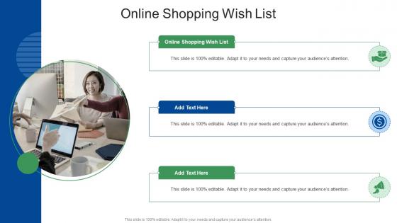 Online Shopping Wish List In Powerpoint And Google Slides Cpb