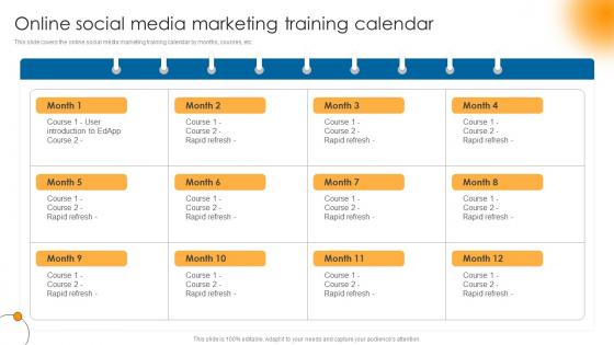 Online Social Media Marketing Training Calendar