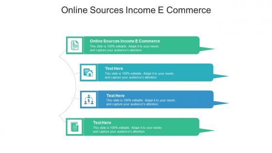 Online sources income e commerce ppt slides infographic template cpb